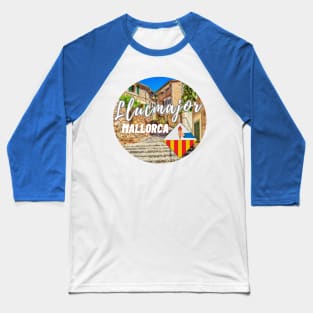 Llucmajor, Mallorca Spain Baseball T-Shirt